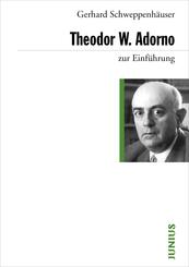Theodor W. Adorno zur Einf&uuml;hrung