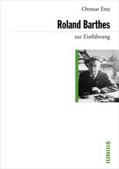 Roland Barthes zur Einf&uuml;hrung