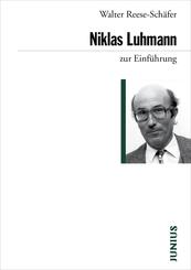 Niklas Luhmann zur Einf&uuml;hrung