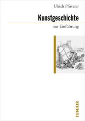 Kunstgeschichte zur Einf&uuml;hrung