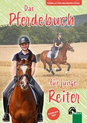 Das Pferdebuch f&uuml;r junge Reiter