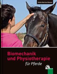 Biomechanik und Physiotherapie f&uuml;r Pferde