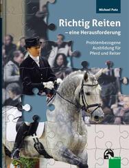 Richtig Reiten - eine Herausforderung