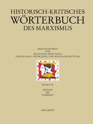 Historisch-kritisches W&ouml;rterbuch des Marxismus / Mitleid bis Nazismus