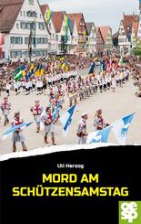 Mord am Sch&uuml;tzensamstag