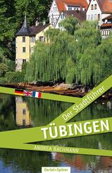 T&uuml;bingen - Der Stadtf&uuml;hrer