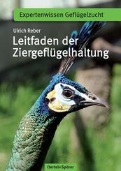 Leitfaden der Ziergefl&uuml;gelhaltung
