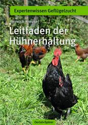 Leitfaden der H&uuml;hnerhaltung