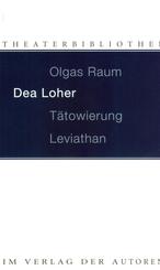 Olgas Raum / T&auml;towierung / Leviathan