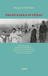 Franz Kafka in Z&uuml;rau