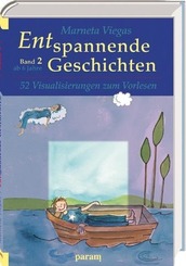 Entspannende Geschichten.Bd.2