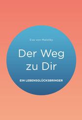 Der Weg zu Dir, m. 1 Buch, m. 1 Buch, m. 1 Buch, m. 1 Buch, m. 1 Buch, m. 1 Buch