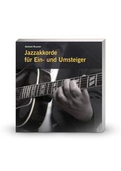 Jazzakkorde f&uuml;r Ein- und Umsteiger