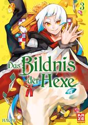 Das Bildnis der Hexe.Bd.3