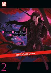 Dusk Maiden of Amnesia - Bd.2