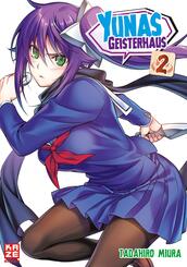 Yunas Geisterhaus.Bd.2