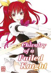 Chivalry of a Failed Knight. Bd.7.Bd.7
