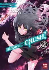 Hinowa ga CRUSH!.Bd.3