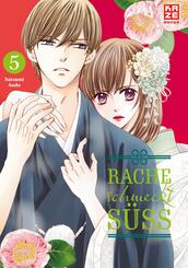 Rache schmeckt s&uuml;&szlig; - Band 5