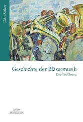Geschichte der Bl&auml;sermusik