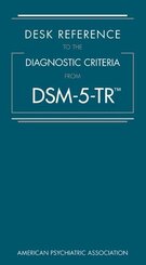 Desk Reference to the Diagnostic Criteria From DSM-5-TR
