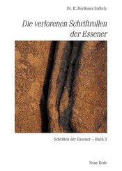 Die verlorenen Schriftrollen der Essener