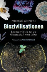 Biozivilisationen