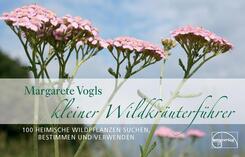 Kleiner Wildkr&auml;uterf&uuml;hrer
