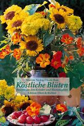 K&ouml;stliche Bl&uuml;ten