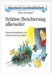 Sch&ouml;ne Bescherung allerseits!