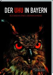 Der Uhu in Bayern