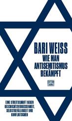 Wie man Antisemitismus bek&auml;mpft