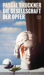 Die Gesellschaft der Opfer