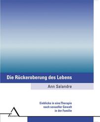 Die R&uuml;ckeroberung des Lebens