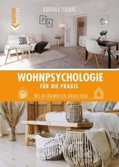 Wohnpsychologie f&uuml;r die Praxis