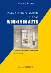 Planen und Bauen für das Wohnen im Alter (eBook, PDF)