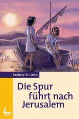 Die Spur f&uuml;hrt nach Jerusalem