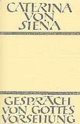 Gespr&auml;ch von Gottes Vorsehung