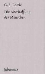 Die Abschaffung des Menschen