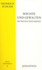 Mächte und Gewalten im Neuen Testament