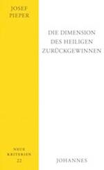 Die Dimension des Heiligen zur&uuml;ckgewinnen