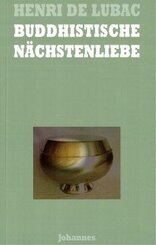 Buddhistische N&auml;chstenliebe