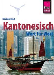 Kantonesisch Wort f&uuml;r Wort