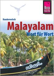 Reise Know-How Sprachf&uuml;hrer Malayalam f&uuml;r Kerala - Wort f&uuml;r Wort