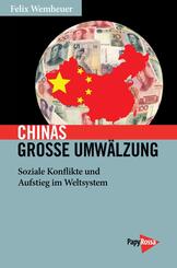 Chinas gro&szlig;e Umw&auml;lzung