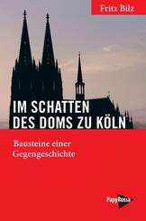 Im Schatten des Doms zu K&ouml;ln