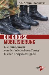 Die gro&szlig;e Mobilisierung