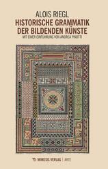 Historische Grammatik der bildenden K&uuml;nste