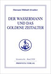 Der Wassermann und das Goldene Zeitalter