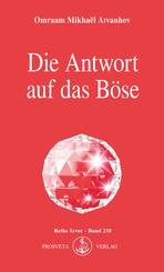 Die Antwort auf das B&ouml;se
